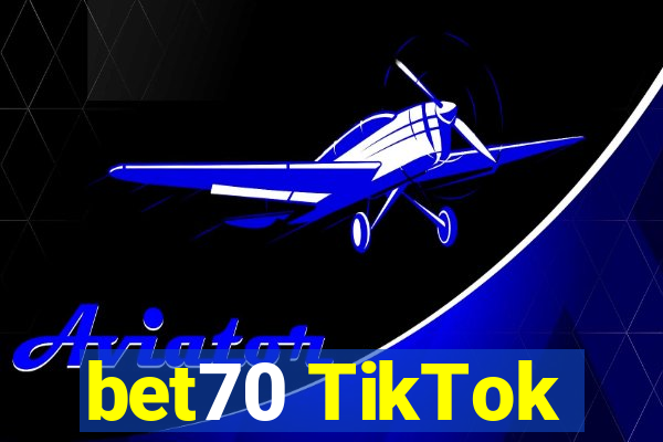 bet70 TikTok